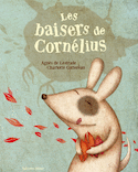 Baisers de Cornélius (Les) [ancienne édition]